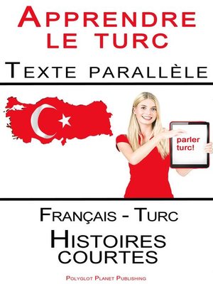 cover image of Apprendre le turc--Texte parallèle--Histoires courtes (Français--Turc)